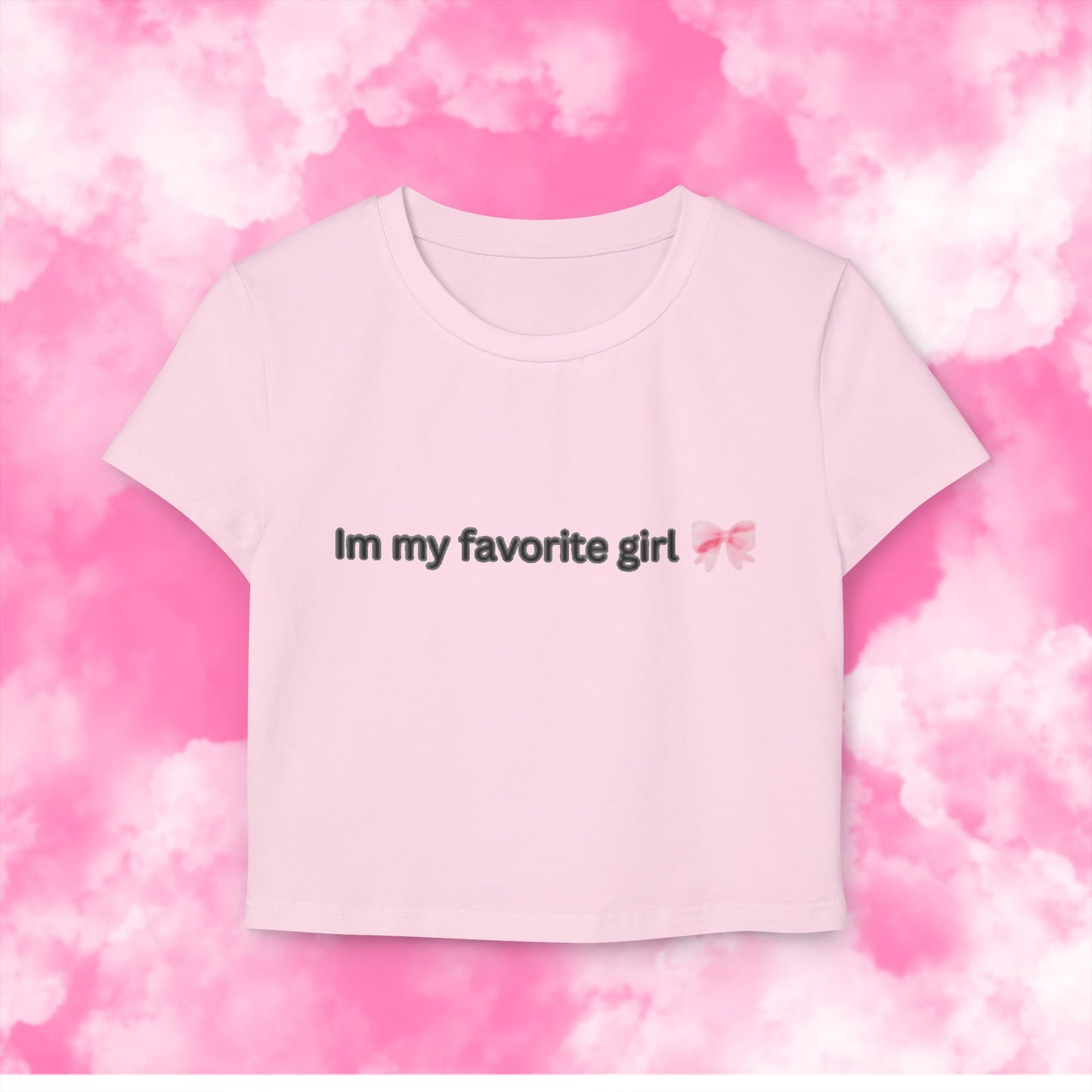 'Im my favorite girl' crop top