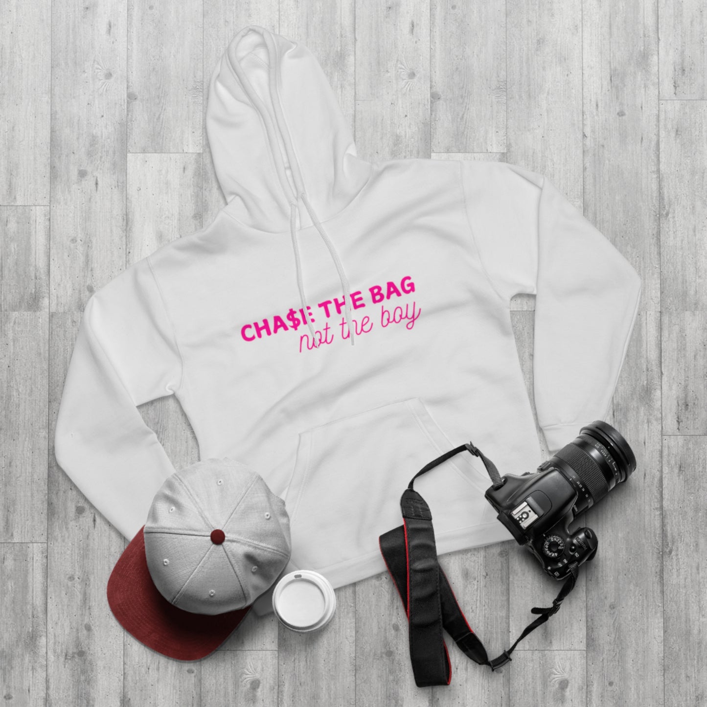 Women Hoodie - Chase the Bag Not the Boy