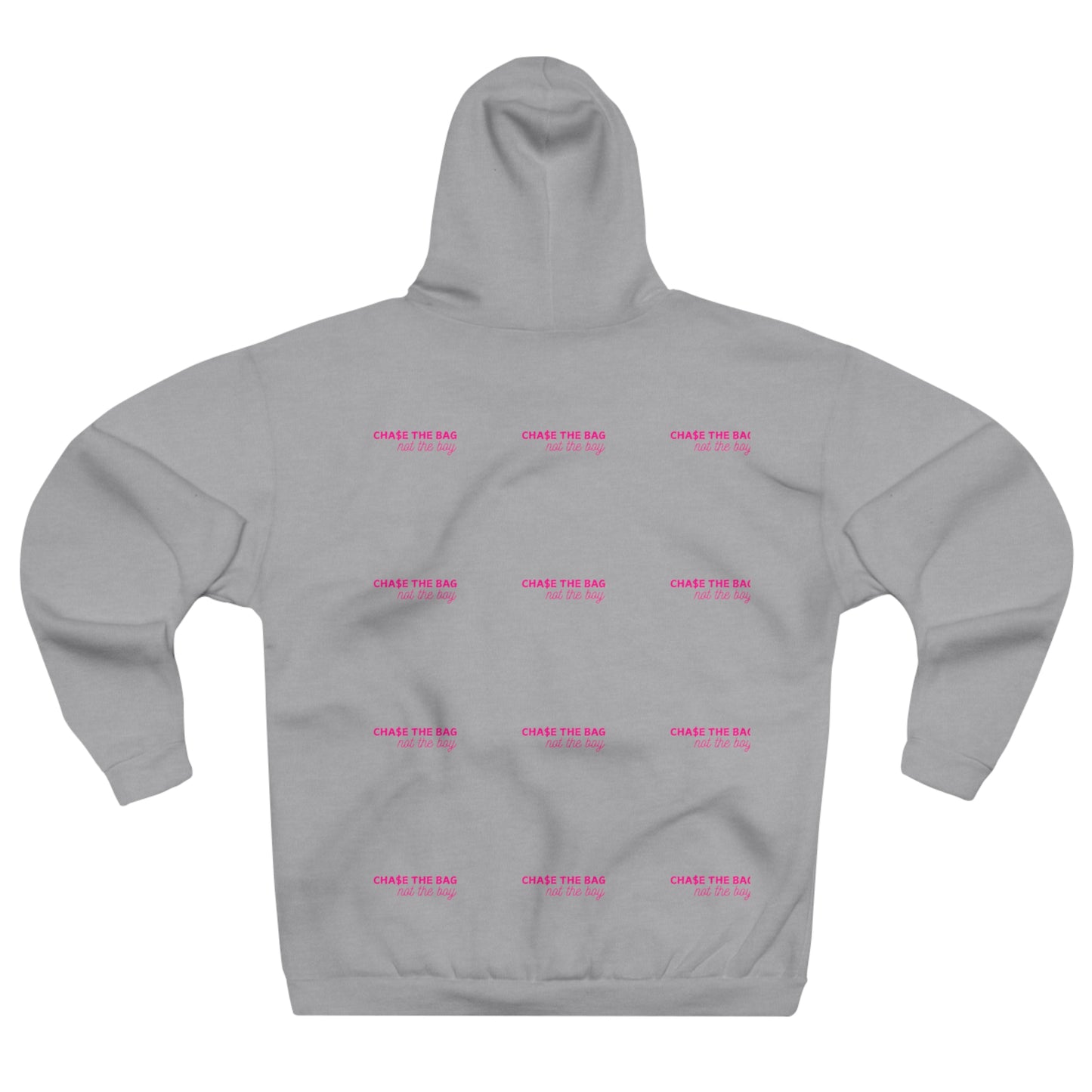 Women Hoodie - Chase the Bag Not the Boy