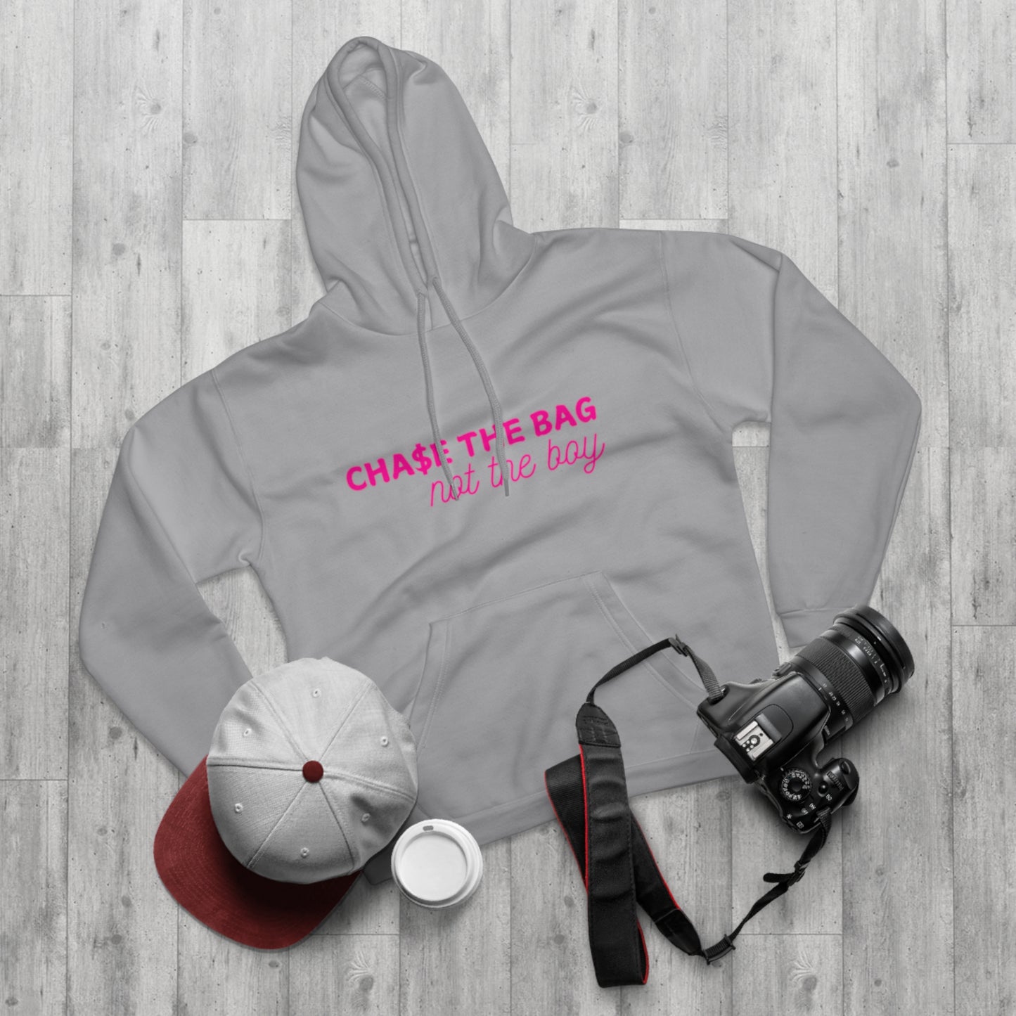 Women Hoodie - Chase the Bag Not the Boy