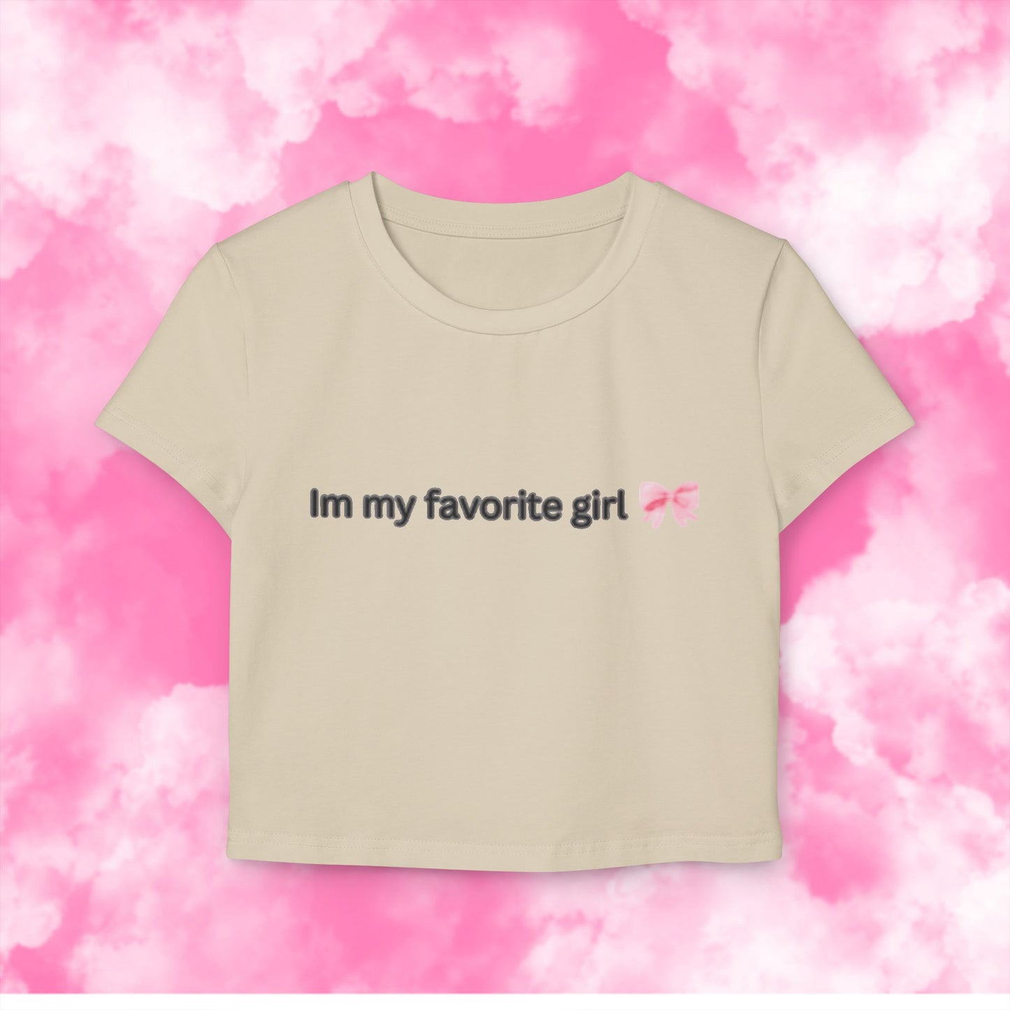 'Im my favorite girl' crop top