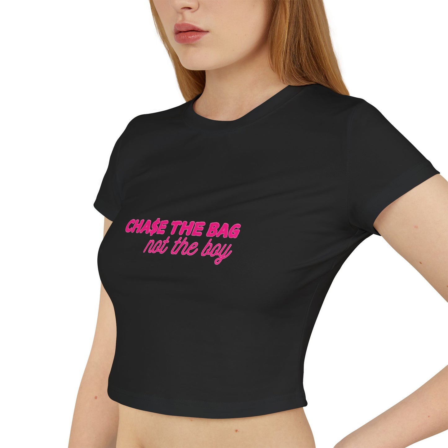 Chase the Bag Not the Boy Graphic Crop top